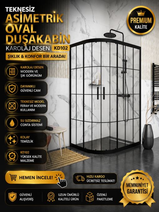 Teknesiz Asimetrik Oval Karolaj Desen Duşakabin KD102 Teknesiz Asimetrik Oval Karolaj Desen Duşakabin KD102
