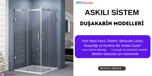ASKILI DUŞAKABİN