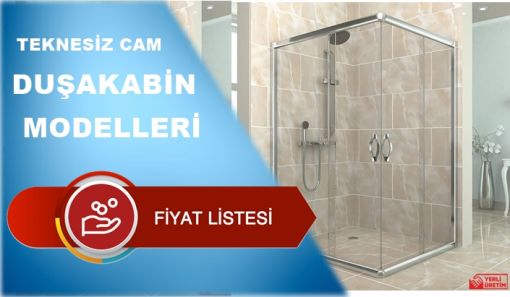 Teknesiz Cam Duşakabin Modelleri Fiyatları Teknesiz Cam Duşakabin Modelleri Fiyatları