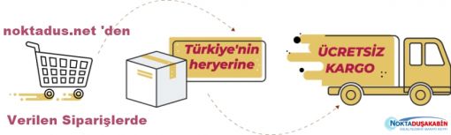 ücretsiz kargo Türkiye nin her yerine ücretsiz kargo