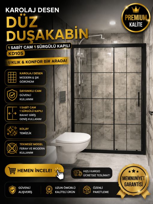 Karolaj Desen Teknesiz Düz Duşakabin 1 sabit 1 sürgülü KD105 