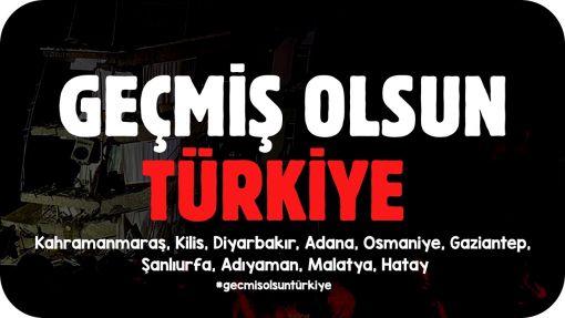 Geçmiş Olsun Türkiye Geçmiş Olsun Türkiye