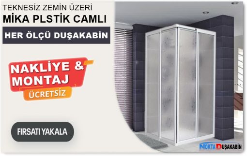 Teknesiz Mika Duşakabin Moderlleri