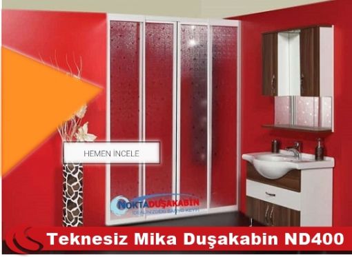 Teknesiz Mika Duşakabin ND400 Teknesiz Mika Duşakabin ND400