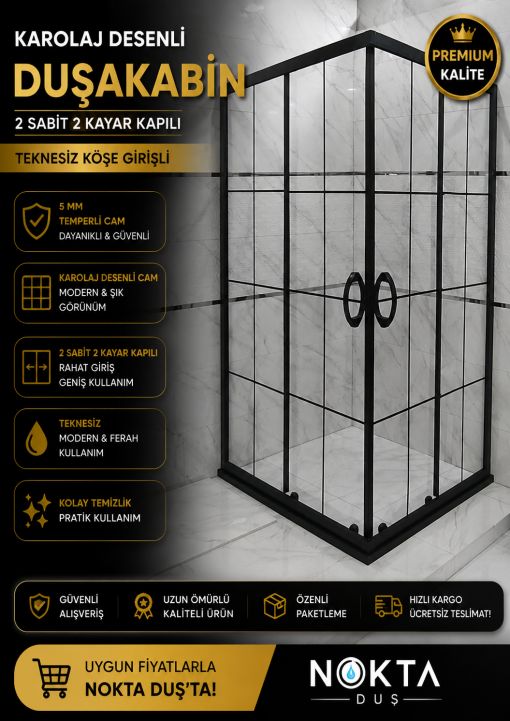 Teknesiz siyah karolaj duşakabin modeli. 2 sabit 2 kayar kapılı, 5 mm temperli camlı köşe girişli modern duşakabin modelleri uygun fiyatlarla Nokta Duş’ta. 